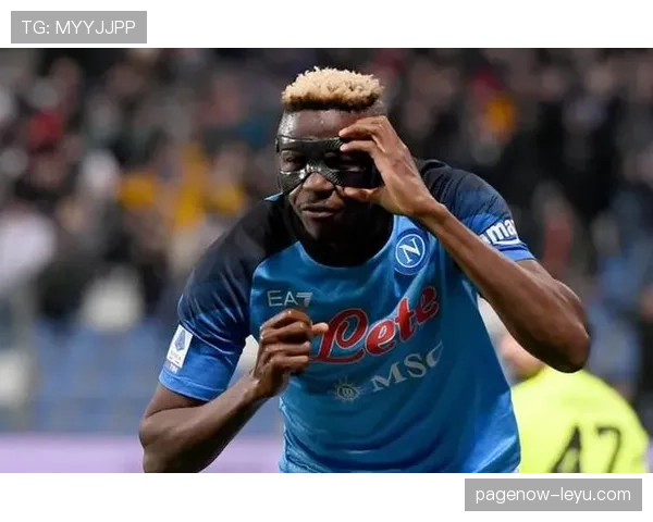 Osimhen献助攻助那不勒斯豪取连胜，球队状态火热持续攀升